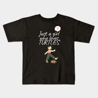 Just a Girl Who Loves Turtles Kids T-Shirt